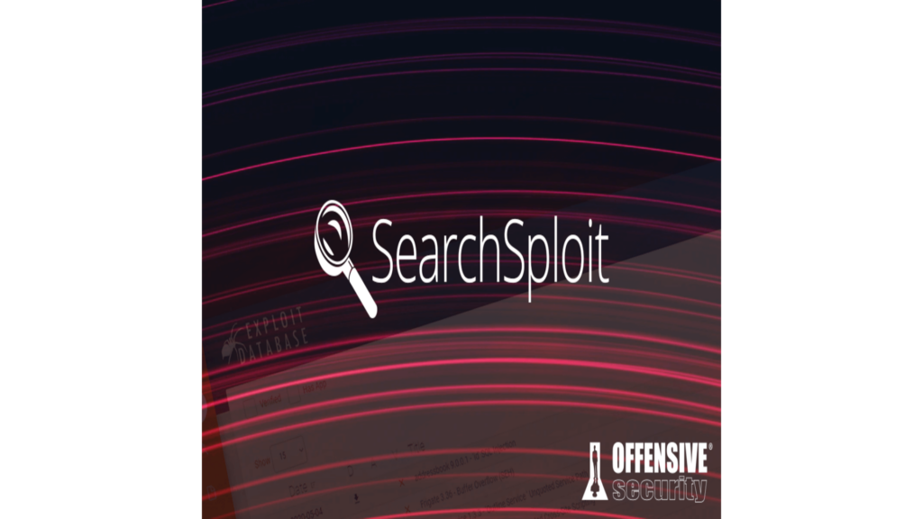 The Ultimate SearchSploit Guide 2022 searchsploit guide